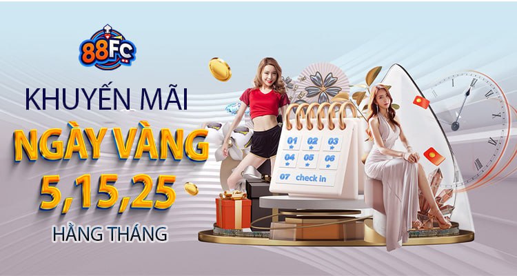 Khuyến mãi ngày vàng 88FC